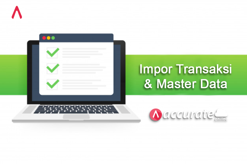 import transaksi penjualan dan master data accurate online